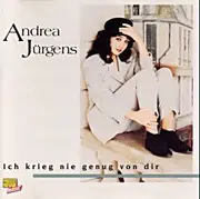 CD - Andrea Jürgens - Ich Krieg' Nie Genug Von Dir