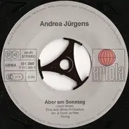 Andrea Jürgens - Aber Am Sonntag