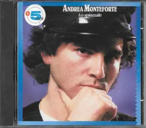 Andrea Monteforte - Lo Spiazzale