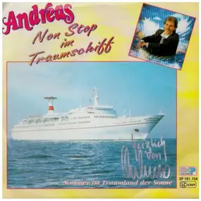 Andreas - Non Stop in Traumschiff / Sommer im Traumland der Sonne
