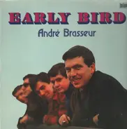 André Brasseur And His Orchestra - Early Bird