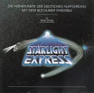 Andrew Lloyd Webber - Starlight Express - Die Höhepunkte Der Deutschen Aufführung Mit Dem Bochumer Ensemble