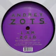 Andrey Zots - I Am