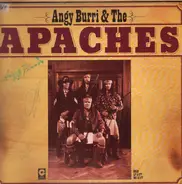 Angy Burri & The Apaches - Angy Burri & The Apaches