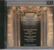 Berardi / Selma / Notari / Bassano - Canzonen Und Tänze Des Frühbarock