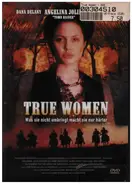 Angelina Jolie a.o. - True Women