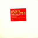 12inch Vinyl Single - Angie Martinez - Take You Home