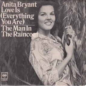anita bryant - Love Is (Everything You Are) / The Man In The Raincoat