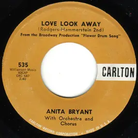 anita bryant - Love Look Away / One Of The Lucky Ones