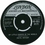 Anita Bryant - My Little Corner Of The World