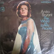 Anita Bryant - The World of Lonely People