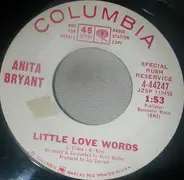 Anita Bryant - Little Love Words