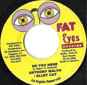 Anthony Malvo - Do You Here / Big Up Yuh Chest