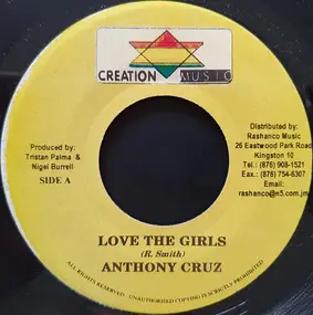 Anthony Cruz - Love The Girls / Bedroom Kicks