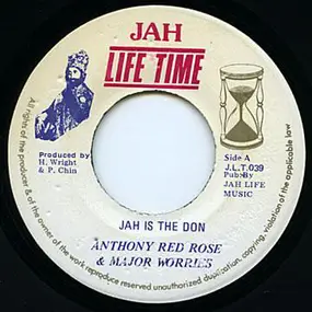 Anthony Red Rose - Jah Is The Don