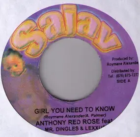 Anthony Red Rose - Girl You Need To Know