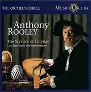 CD - Anthony Rooley - The Scyence Of Lutynge