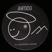 Antico - We Need Freedom (D.J. Professor's Remixes)