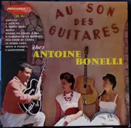 Antoine Bonelli - Au Son Des Guitares Chez Antoine Bonelli