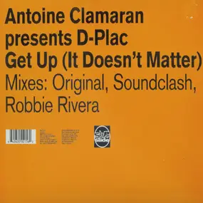 Antoine Clamaran - Get Up (It Doesn't Matter)