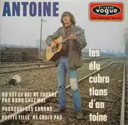 7inch Vinyl Single - Antoine - Les Elucubrations D'Antoine