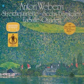 Webern - Streichquartette ~ Sechs Bagatellen