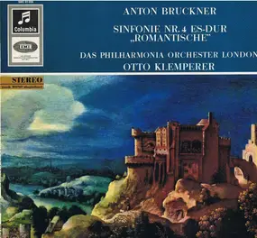 Anton Bruckner - Sinfonie Nr. 4 Es-dur "Romantische"