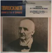Anton Bruckner / Orchestre Des Solistes De Paris - Quintette A Cordes En Fa Majeur