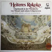 Anton Guggemos - Heiteres Rokoko - Orgelmusik In Der Wieskirche Von Mozart Und Seinen Zeitgenossen