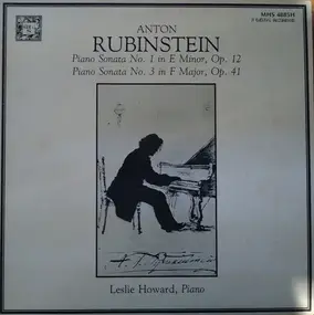 Anton Rubinstein - Piano Sonatas Nos. 1 & 3