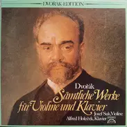 Dvořák - Sämtliche Werke Für Violine Und Klavier