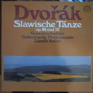 Antonín Dvořák - Die Slawischen Tänze Op.46 Und 72 (Gesamtausgabe)