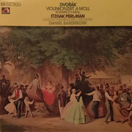 Antonín Dvořák - The London Philharmonic Orchestra - Itzhak Perlman - Daniel Barenboim - Violinkonzert A-moll / Romance F-moll