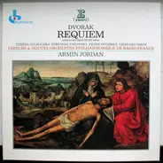 Dvořák / Armin Jordan - Requiem : Missa Pro Defunctis, Op. 89