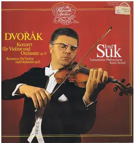 Antonin Dvorak - Konzert Für Violine Und Orchester A-Moll Op. 53 / Romanze Für Violine Und Orchester Op. 11