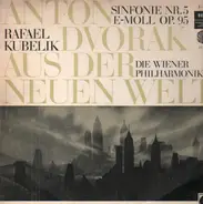 Antonín Dvořák , Wiener Philharmoniker , Rafael Kubelik - »Aus Der Neuen Welt« Symphonie Nr. 9 (5)