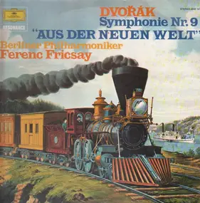 Antonin Dvorak - Symphonie Nr. 9  'Aus Der Neuen Welt'