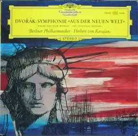 Antonin Dvorak - Symphonie 'Aus Der Neuen Welt'
