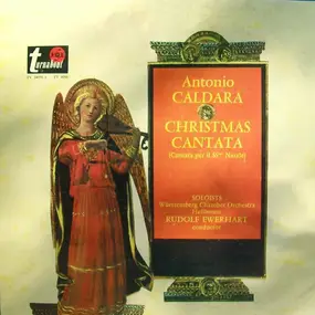 Antonio Caldara - Christmas Cantata (Cantata Per Il SSmo Natale)