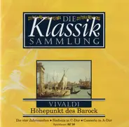 Vivaldi - Die Klassiksammlung 5: Vivaldi: Höhepunkte Des Barock
