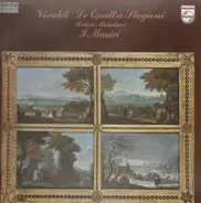 Antonio Vivaldi , Virtuosi Di Roma "Collegium Musicum Italicum" , Renato Fasano - Le Quattro Stagioni