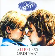 CD Single - Ash - A Life Less Ordinary