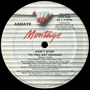 12'' - Ashaye - Don't Stop 'Til You Get Enough - regular release