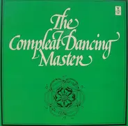 Ashley Hutchings & John Kirkpatrick - The Compleat Dancing Master