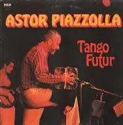 Double LP - Astor Piazzolla - Tango Futur