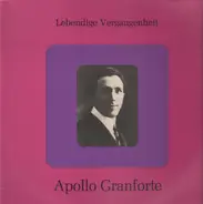 Apollo Granforte - Ich bin das Faktotum der schönen Welt, Lissabon du teure Heimat a.o.