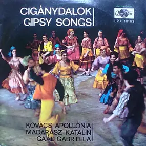 Apollónia Kovács - Cigánydalok - Gipsy Songs