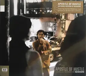 Apostle of Hustle - National Anthem of Nowhere