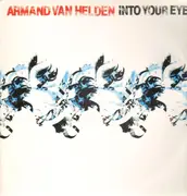 12'' - Armand Van Helden - Into Your Eyes