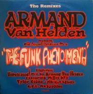 Armand Van Helden Presents Old School Junkiesn - The Funk Phenomena (The Remixes)